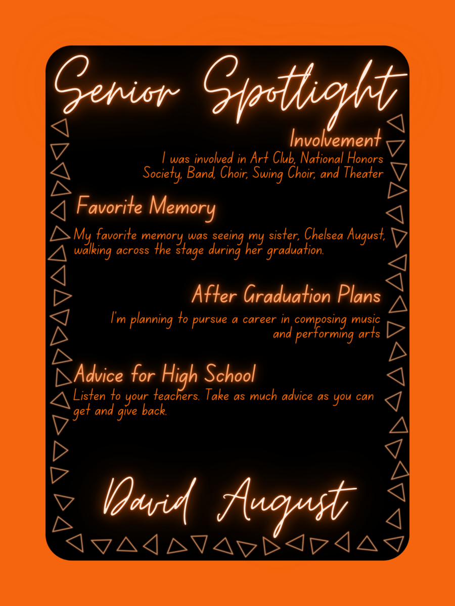Senior Spotlight - David August
